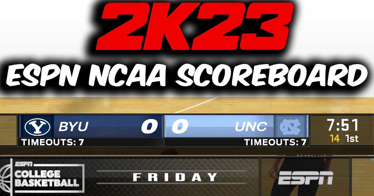 NBA 2K23 ESPN NCAA College Scoreboard Bongo88